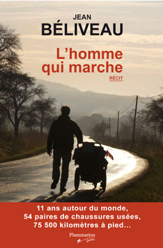 (crédit photo: http://www.flammarion.qc.ca/livre_l_homme_qui_marche_306)