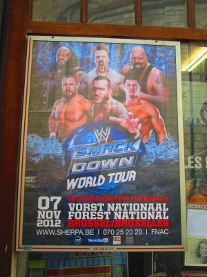 Affiche d'une tournée de la WWE, à Liège